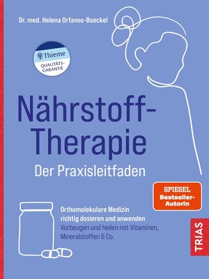 cover image of Nährstoff-Therapie--Der Praxisleitfaden